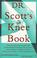 Cover of: Dr. Scott's knee book