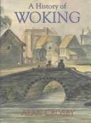 A History of Woking by Alan Crosby