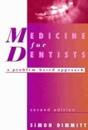 Medicine for dentists by Simon Dimmitt