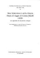 Tra Toscana e alta Italia by Cosimo Ridolfi