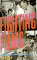 Fighting films by Lisa Milner