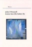Cover of: Icarus sees his father fly by O'Donnell, John
