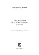 Cover of: I Giulio-Claudi in Flavio Giuseppe: AI XVIII-XX : introduzione, traduzione e commento