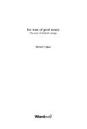 For want of good money by Edward Colgan