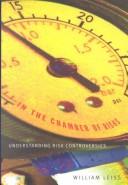 Cover of: In the chamber of risks: understanding risk controversies
