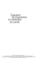 Cover of: Evaluation de programmes en prévention du suicide