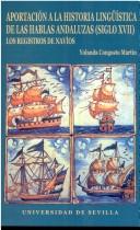 Cover of: Aportación a la historia lingüística de las hablas andaluzas (siglo XVII) by Y. Congosto