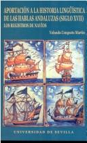 Aportación a la historia lingüística de las hablas andaluzas (siglo XVII) by Yolanda Congosto Martín