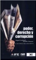 Cover of: Poder, derecho y corrupción