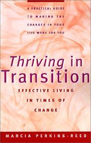 Cover of: Thriving in transition: effective living in times of change