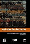 Cover of: Estado de derecho: concepto, fundamentos y democratización en América Latina