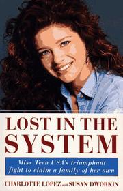 Lost in the system by Charlotte Lopez