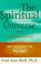 Cover of: The spiritual universe