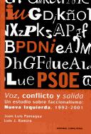 Cover of: Voz, conflicto y salida: un estudio sobre faccionalismo : Nueva Izquierda, 1992-2001