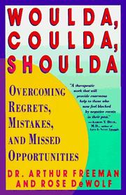 Cover of: Woulda, Coulda, Shoulda: Overcoming Regrets, Mistakes, and Missed Opportunities