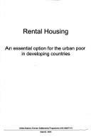 Cover of: Rental housing: an essential option for the urban poor in developing countries.