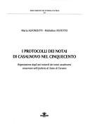 Cover of: I protocolli dei notai di Casalnovo nel Cinquecento: registrazione degli atti notarili dei notai casalnovesi conservati nell'Archivio di Stato di Taranto