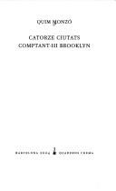 Catorze ciutats comptant-hi Brooklyn by Quim Monzó