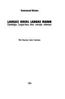 Cover of: Langaz Kreol langaz maron by Emmanuel Richon