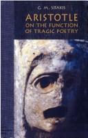 Cover of: Aristotle on the function of tragic poetry