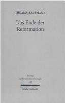Cover of: Ende der Reformation: Magdeburgs Hergotts Kanzlei 1548-1551/2