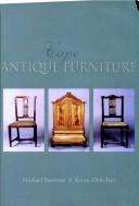 Cover of: Cape antique furniture: a comprehensive pictorial guide to Cape furniture