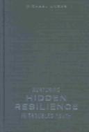 Nurturing hidden resilience in troubled youth by Michael Ungar
