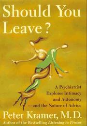 Cover of: Should you leave?