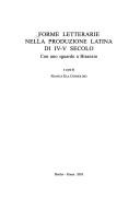 Cover of: Forme letterarie nella produzione latina di IV-V secolo: con uno sguardo a Bisanzio