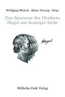 Cover of: Das Interesse des Denkens: Hegel aus heutiger Sicht