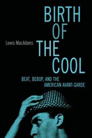Birth of the Cool by Lewis MacAdams