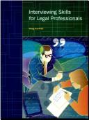 Cover of: Interviewing skills for legal professionals