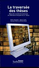 Cover of: La traversée des thèses, bilan de la recherche doctorale en littérature franaise du XXe siècle by Colloque (de la Société d'étude de la littérature) (2002 Paris)