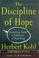 Cover of: The discipline of hope