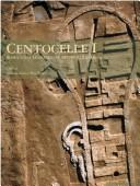 Cover of: Centocelle: Roma S.D.O. le indagini archeologiche