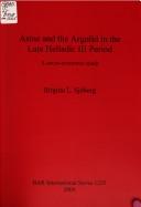 Asine and the Argolid in the Late Helladic III Period by Birgitta Sjöberg