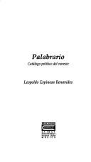 Cover of: Palabrario: catálogo político del noreste