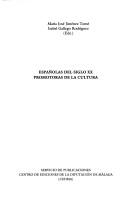 Cover of: Españolas del siglo XX, promotoras de la cultura