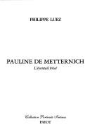 Cover of: Pauline de Metternich: l'éventail brisé