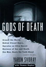 Cover of: Gods of death by Yaron Svoray