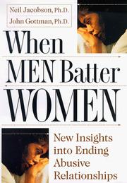 Cover of: When men batter women: new insights into ending abusive relationships