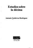 Cover of: Estudios sobre la décima