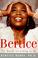 Cover of: BERTICE