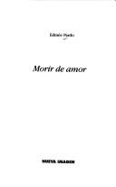 Cover of: Morir de amor