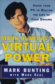 Cover of: Mark Bunting's virtual power by Bunting, Mark.