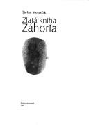 Zlatá kniha Záhoria by Štefan Moravčík