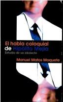 Cover of: El habla coloquial de Hipólito Mejía: estudio de un idiolecto