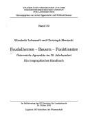 Cover of: Feudalherren, Bauern, Funktionäre by Elisabeth Lebensaft