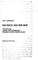 Cover of: Das Buch, das wir sind by Jens E. Sennewald