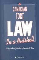 Canadian tort law in a nutshell by Margaret Helen Kerr